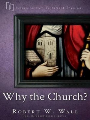 cover image of Why the Church?